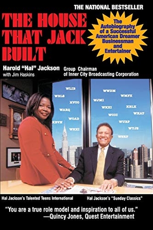 Jackson / Hal Jackson. The House That Jack Built - The Autobiography of a Successful American Dreamer, Businessman and Entertainer. Amber Communications Group, 2003.