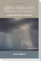 Gilles Deleuze's Difference and Repetition