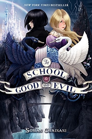 Chainani, Soman. The School for Good and Evil - Now a Netflix Originals Movie. HarperCollins, 2013.