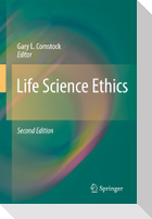 Life Science Ethics