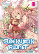 Clockwork Planet (Light Novel) Vol. 3