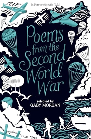 Morgan, Gaby. Poems from the Second World War. Pan Macmillan, 2025.