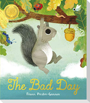 The Bad Day
