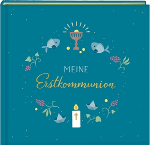 Eintragalbum - Meine Erstkommunion (petrol). Coppenrath F, 2020.