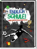 Kleines Geschenkbuch - Fußball - Endlich Schule!