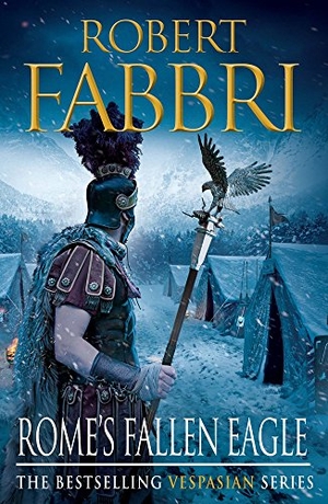 Fabbri, Robert. Rome's Fallen Eagle - The heart-pounding bestselling Roman epic. Atlantic Publishing Group, 2014.