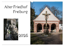 Alter Friedhof Freiburg (Wandkalender 2025 DIN A2 quer), CALVENDO Monatskalender