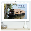 Kerala - Im Süden Indiens (hochwertiger Premium Wandkalender 2025 DIN A2 quer), Kunstdruck in Hochglanz