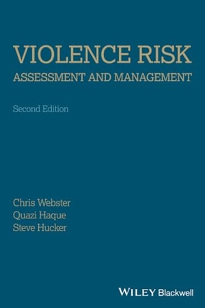 Webster / Harada et al. Violence Risk 2e. John Wiley & Sons, 2013.
