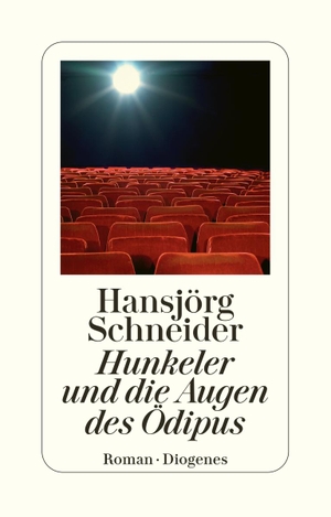 Schneider, Hansjörg. Hunkeler und die Augen des Ödipus. Diogenes Verlag AG, 2012.