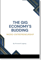 The Gig Economy's Budding Micro-Entrepreneurship
