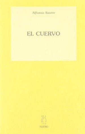 Sastre, Alfonso. Cuervo, el. Hiru Argitaletxea, 1992.