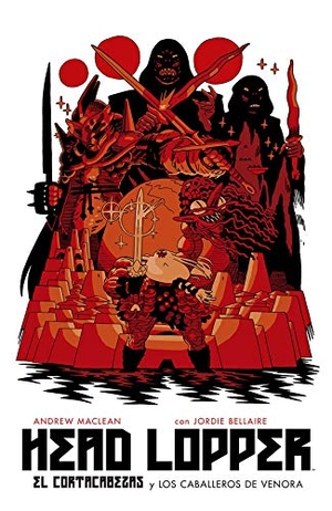 Bellaire, Jordie / Andrew Maclean. El cortacabezas y los caballeros de Venora. Norma Editorial, 2020.