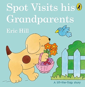 Hill, Eric. Spot Visits His Grandparents. Penguin Life, 2021.