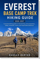 EVEREST BASE CAMP TREK HIKING GUIDE 2026-2027