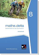 mathe.delta 8  Arbeitsheft Berlin/Brandenburg