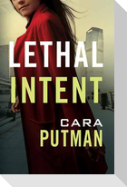 Lethal Intent