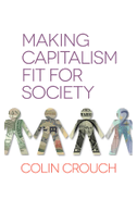 Making Capitalism Fit for Society