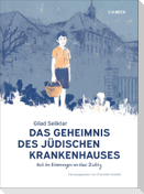 Das Geheimnis des Jüdischen Krankenhauses