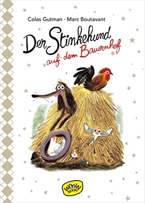 Gutman, Colas. Der Stinkehund auf dem Bauernhof (Bd.5). WOOW Books, 2020.