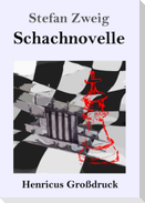 Schachnovelle (Großdruck)