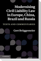 Modernising Civil Liability Laws in Europe, China, Russia and Brazil