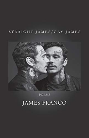 Franco, James. Straight James / Gay James. HANSEN PUB GROUP LLC, 2015.