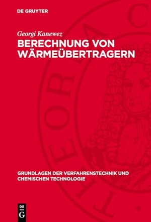 Kanewez, Georgi. Berechnung von Wärmeübertragern. De Gruyter, 1982.
