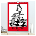 Betty Page - Quickies by SARA HORWATH (hochwertiger Premium Wandkalender 2024 DIN A2 hoch), Kunstdruck in Hochglanz