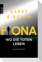 Fiona: Wo die Toten leben