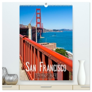Viola, Melanie. SAN FRANCISCO Terminplaner (hochwertiger Premium Wandkalender 2024 DIN A2 hoch), Kunstdruck in Hochglanz - Strahlendes Kalifornien. Calvendo, 2023.