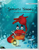 ¿efkatli Yengeç (Turkish Edition of "The Caring Crab")