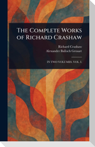 The Complete Works of Richard Crashaw