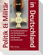 Politik und Militär in Deutschland