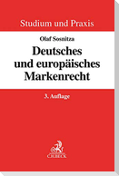 Deutsches und europäisches Markenrecht