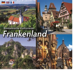 Ziethen, Horst (Hrsg.). Romantische Kulturreise Frankenland - dreisprachige Ausgabe D/E/F. Ziethen Verlag GmbH, 2017.