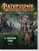 Pathfinder Adventure Path: Strange Aeons Part 2 - The Thrushmoor Terror