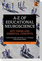A-Z of Educational Neuroscience