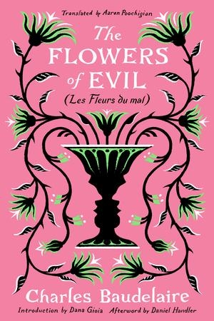 Baudelaire, Charles. The Flowers of Evil - (Les Fleurs du Mal). Norton & Company, 2023.