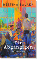Die Abgängigen