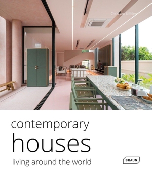 Uffelen, Chris van. Contemporary Houses. Living Around the World - Living Around the World. Braun Publishing AG, 2026.