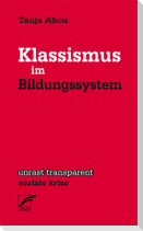Klassismus im Bildungssystem