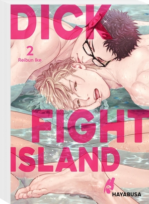 Ike, Reibun. Dick Fight Island 2 - Hocherotischer Fantasy-Yaoi-Zweiteiler ab 18!. Carlsen Verlag GmbH, 2023.