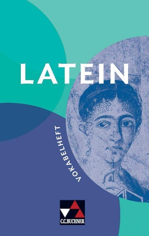 Utz, Clement / Andrea Kammerer (Hrsg.). LATEIN Vokabelheft - mit digitalen Vokabeltests. Buchner, C.C. Verlag, 2026.