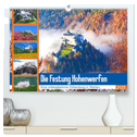 Die Festung Hohenwerfen (hochwertiger Premium Wandkalender 2025 DIN A2 quer), Kunstdruck in Hochglanz