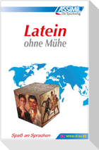 ASSiMiL Selbstlernkurs für Deutsche. Assimil Latein ohne Mühe