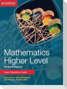 Mathematics Higher Level for the IB Diploma Exam Preparation Guide