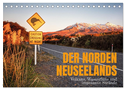 Der Norden Neuseelands: Vulkane, Wasserfälle und imposante Strände (Tischkalender 2024 DIN A5 quer), CALVENDO Monatskalender