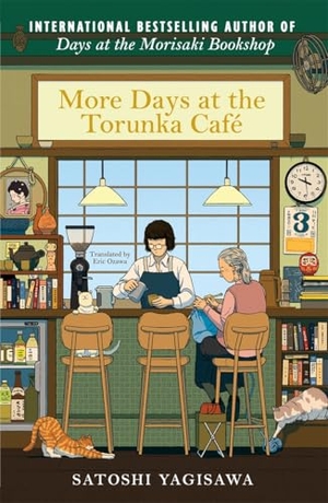 Yagisawa, Satoshi. More Days at the Torunka Café. Bonnier Books UK, 2026.