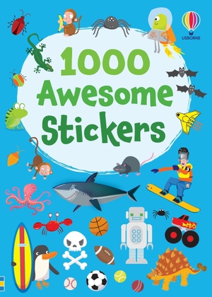 Watt, Fiona. 1000 Awesome Stickers. Usborne Books, 2026.